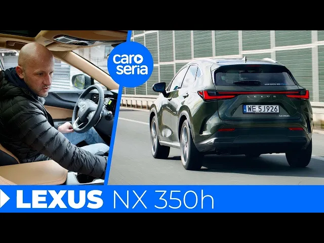 Lexus NX 350h, czyli klient nasz Pan (TEST PL 4K) | CaroSeria