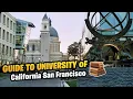 UNIVERSITY OF CALIFORNIA SAN FRANCISCO Guide to UCSF