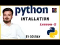 Learning Python Setting Up Python A Step-by-Step Installation Guide Lesson-2