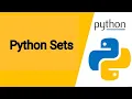 Tutorial 8 - Python Sets