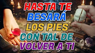 201---   HASTA TE BESARA LOS PIES CON TAL DE VOLVER A TI