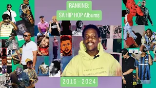 ranking south african hip hop albums 2015 2024 