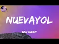 Bad Bunny - NUEVAYoL (lyrics)