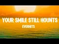 Download Lagu Your Smile Still Hounts - Everhits 