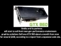 Possible GeForce GTX 960 launch date and price revealed