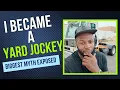 I Became a Yard Jockey CDL Truck Driver