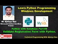 Python Registration form validation with MYSQL Database Part 6
