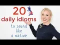 20 ENGLISH IDIOMS TO SOUND LIKE A NATIVE ENGLISH SPEAKER Free PDF Quiz