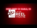 Eagle Luxe Reel Theatre - Now Open