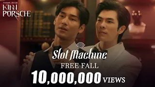 Download Slot Machine - Free Fall  | Theme from KinnPorsche The Series [Official MV] MP3