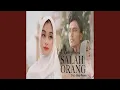 Lagu Salah Orang
