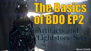 The Basics of BDO Episode 2 Artifacts and Lighstones