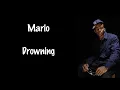 Mario - Drowning | Lyrics on Screen