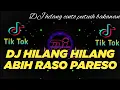Download Lagu DJ MINANG TERBARU 2023 - HILANG HILANG ABIH RASO PARESO ll HILANG CINTO PUTUIH BAKAWAN ll FULL BASS!