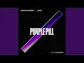 PURPLE PILL