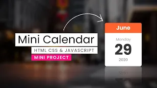 Making a Calendar in Vanilla Javascript Design a Simple Calendar for Your Blog and Website
