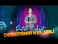 Download Lagu DESEMBER KELABU - PUTRI CEBRET - MUSIK 99