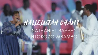 Download HALLELUJAH CHANT | NATHANIEL BASSEY feat. NTOKOZO MBAMBO MP3