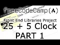 25 5 Clock - Part 1