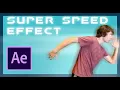 HOW TO GET SUPER SPEED IN 2 MINUTES After Effects Tutorial