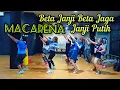 MACARENA x BETA JANJI BETA JAGA ' JANJI PUTIH | GOYANG PARGOY | Tiktok Remix | Choreo Zin Chicie