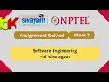 Software Engineering NPTEL Assignment 7 week 7 Answers 2024