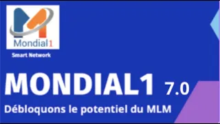 BIEN COMPRENDRE LA VERSION 7 DE MONDIAL1