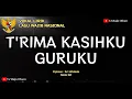 Lagu TRIMAKASIHKU GURUKU. Kelas1 SD Tema2. Kelas 5 SD Tema5. Vokal Lirik Lagu Pendidikan Nasional