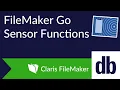 Use iOS Sensor Functions in FileMaker Go