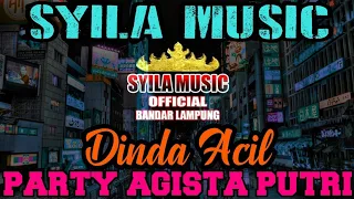 Download SYILA MUSIK LIVE PARTY AGISTA PUTRI||ARR DINDA ACIL MP3