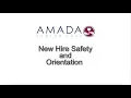 Amada New Hire Safety Orientation NEW CUT