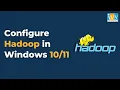 How to Install Hadoop in Windows 11 Hadoop Installation On Windows 11 Hadoop Installation