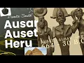 Lagu Ausar, Auset, Heru and You