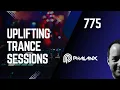 Lagu Uplifting Trance Sessions EP. 775 with DJ Phalanx 🎧  (Trance Podcast)