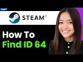 How To Find Steam ID 64 2026 Step By Step