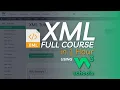ULTIMATE XML Full Course for beginners in 1 Hour