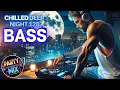 Download Lagu 🔊Chilled Deep 🌆 Night  – 128 BPM Bass Groove🎵