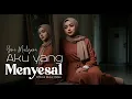 Download Lagu AKU YANG MENYESAL - Yeni Mulyani (Official Music Video) | Lagu Sedih Tentang Penyesalan Cinta
