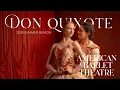 DON QUIXOTE ABT s 2026 Summer Season at the Met