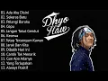 Download Lagu DHYO HAW FULL ALBUM | KUMPULAN LAGU TERBAIK