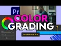 The Ultimate Guide to Color Grading in Premiere Pro FREE COURSE