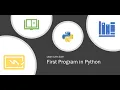 First Python Program - Python Basics Series