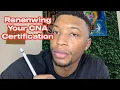 How to Renew Your CNA Certification
