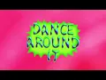 Joel Corry & Caity Baser - Dance Around It [Official Lyric Video]