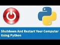 Python Program to Shutdown Restart and Logoff your Windows Computer User Input