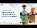 Html Web Storage How to Use LocalStorage and SessionStorage in Html Beginners