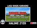 KARAOKE BUGIS 2159 ( HALIME )