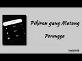 Pikiran yang Matang - Perunggu | Lirik Lagu