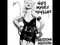 Download Lagu Christina Aguilera - Not Myself Tonight (Clean Version)