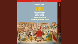 Download Aida: Ma Tu, Re, Tu Signore Possente MP3